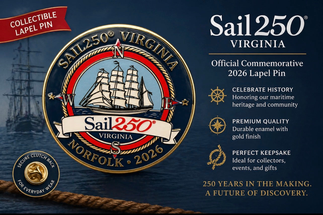 Sail250® Virginia Official Commemorative Lapel Pin- Limited Edition